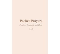 Pocket Prayers: Comfort, Strength, and Hope