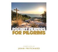 Pocket Prayers for Pilgrims (Pocket Prayers Series)
