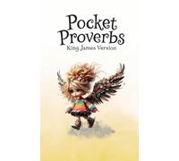 Pocket Proverbs: King James Version