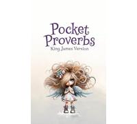 Pocket Proverbs: King James Version
