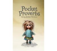 Pocket Proverbs: King James Version