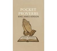 Pocket Proverbs: King James Version