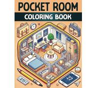 Pocket Room Coloring Book: Cozy Pocket Interiors. Relaxing Coloring Book for Teens & Adults
