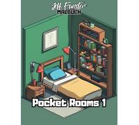 Pocket Rooms 1: 50 stilvolle Mini-Räume zum Ausmalen für Kinder & Erwachsene