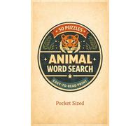 POCKET SIZE ANIMAL WORD SEARCH PUZZLE BOOK: EASY to carry Word Search Book about Animals, Nature and more[5x8,50 puzzles,1000+words]-Perfect for ... Gift for teens, adults, seniors.