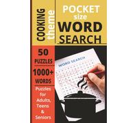 POCKET SIZE COOKING WORD SEARCH BOOK: EASY to carry Word Search about COOKING, FOOD, HOBBIES and more[5x8,50 puzzles,1000+words]-Perfect for Waiting ... Gift for teens, adults, seniors