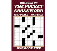 Pocket Size Crossword Puzzle Book for Adults - 100 Small 11X11 Crosswords to Challenge Your Mind: A Mini Crosswords Puzzle Book in Handy 4x6 Format - Fun, Compact, and Travel-Friendly