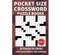 Pocket Size Crossword Puzzle Books: 50 Puzzles | 4x6 Compact Travel Crossword for Adults with Solutions.Vol-1 (Pocket size Puzzle Book)