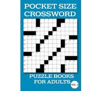 Pocket Size Crossword Puzzle Books for Adults: 50 Travel-Friendly Mini Crosswords with Solutions.Vol-2