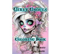 *POCKET SIZE! Girly Ghouls Zombie Coloring Book: *MINI! Creepy Cute Undead Girls, Gothic Girls, Pastel Goth Coloring Book for Adults, Teens and Tweens