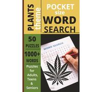 POCKET SIZE PLANTS WORD SEARCH PUZZLE BOOK: EASY to carry Word Search Book about Plants, Flowers, Nature and more[5x8,50 puzzles,1000+words]-Perfect ... Gift for teens, adults, seniors.