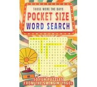 Pocket Size Word Search: 50 Fun Puzzles from the Swingin' 1960s