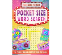 Pocket Size Word Search: 50 Totally Radical Puzzles from the 1980s