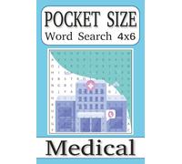 Pocket Size Word Search Puzzle Books 4x6 Medical: Easy, Mini, Small Travel Compact Size, about Healthcare, Anatomy, Treatments and More | 4x6 inches, ... Gift for Vacations, Holidays and Free Times