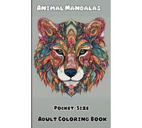 Pocket-Sized Animal Mandalas: Coloring Book for Adults
