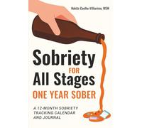 (Pocket-Sized For Life On The Go) Sobriety For All Stages: From Contemplation To Maintenance - A Year Of Daily Encouragement And Intention