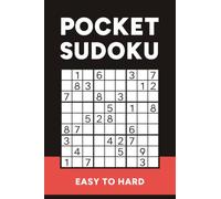 Pocket Sudoku: 150+ Easy to Hard Puzzles for Adults | Compact Travel Size Book (4x6 Inches) (On-The-Go Puzzles)