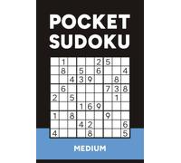Pocket Sudoku: 150+ Medium Puzzles for Adults | Compact Travel Size Book (4x6 Inches) (On-The-Go Puzzles)