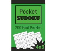 Pocket Sudoku 200 Hard Puzzles: 4x6 Sized for Easy, On-The-Go Puzzling (POCKET SIZED SUDOKU)