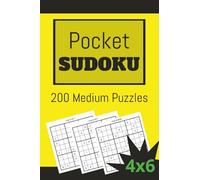 POCKET SUDOKU 200 MEDIUM PUZZLES 4x6 in: Travel sized for pocket, purse, or bag. Great Gift for Logic Puzzle Lovers (POCKET SIZED SUDOKU)