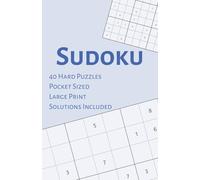 Pocket Sudoku: 40 Hard Large Print Puzzles for Travel