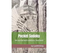 Pocket Sudoku 4x6 travel size: 100 puzzles with solutions hard level