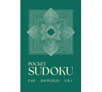 Pocket Sudoku - Easy - 200 Puzzles: Mini Sudoku Book for Adults | Compact & Travel Friendly A6 Size | Aesthetic & Pretty Pocket Sudoku (Calm Moments - Pocket Sudoku)