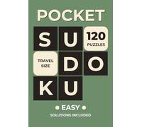 Pocket Sudoku Easy Edition: for Adults, Seniors and Teens | 120 Easy Puzzles | Compact 4x6 inches Travel Size | Solutions Included