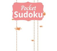 Pocket Sudoku: Floral Mini Sudoku Puzzle Book | 6x9 inches, 110 pages | 50+ puzzles...Gift for Travel, Holidays, and Free Time and Relaxation |Solutions Included