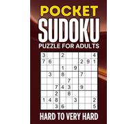 Pocket Sudoku for Adults: 200 Hard and Very Hard Puzzles for Masters with Solutions | Train Your Brain with Compact, High-Difficulty Logic Challenges