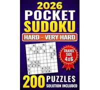 Pocket Sudoku for Adults - 200 Hard & Very Hard Puzzles: Travel Size | Compact 4x6 Inches | High-Contrast Edition | 2 Puzzles per Page | Solutions Included
