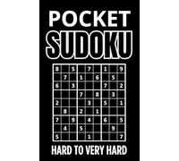 POCKET SUDOKU: Hard to Very Hard Puzzles with Full Solutions