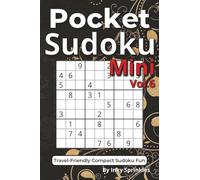 Pocket Sudoku: Mini Sudoku Book for Adults | 140 Easy level puzzles with Solutions | Pocket 4x6 Travel Size | Large Print for Easy Reading | Perfect Gift for Seniors, Teens, Men & Women | Vol. 6