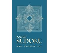 Pocket Sudoku - Mixed Levels - 200 Puzzles: Mini Sudoku Book for Adults | Compact & Travel Friendly A6 Size | Aesthetic & Pretty Pocket Sudoku (Calm Moments - Pocket Sudoku)