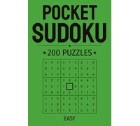 Pocket Sudoku Puzzle Book: 200 Easy Puzzles | Pocket Sized Sudoku Book for Travel and Brain Training | 4x6 Inch Portable Format with Solutions Included (Pocket Puzzle Series)