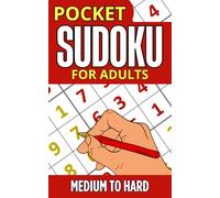 Pocket Sudoku Puzzle Book for Adults - Medium and Hard: Small and Travel Friendly Sudoku Puzzle Book with solutions to improve logical thinking