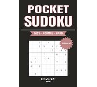 POCKET SUDOKU PUZZLE BOOK: POCKET SUDOKU | Compact & travel-friendly puzzle book | 4 x 6 inches in size | 3 Difficulty Levels: Easy - Normal - Hard | 150 Pages with answers at the back |