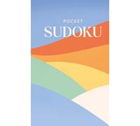 Pocket Sudoku Puzzle Book: Pretty Pocket Sudoku | Normal Level Puzzles - Small Travel Friendly Size Only 5 x 8 Inches, 110 Pages | 50 + Puzzles | Solutions Included