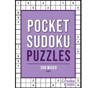 Pocket Sudoku Puzzles 200 Mixed: Puzzle Book for Brain Training | Fun & Challenging | Portable Gift for Puzzle Fans
