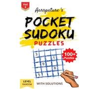 Pocket Sudoku Puzzles [ Random Level ] With Solutions: Combo of 100+ Sudoku Puzzles [ Random Level ] Including Solutions I Volume 2