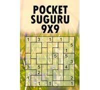 Pocket Suguru 9x9: Compact Travel Logic Puzzle Book for Adults - Only 4x6 in Sizes - 150 Puzzles from Easy to Hard