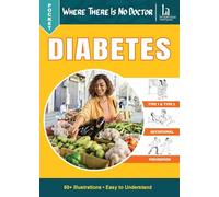 Pocket Where There Is No Doctor: Diabetes