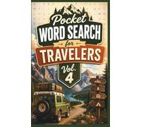 Pocket Word Search for Travelers Vol. 4: 76 Fresh Word Search Puzzles for Adults - Travel-Size, Medium-Print Pocket Puzzles for Beach Days, Cabins, and Commutes