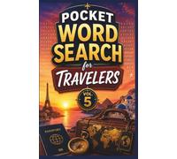 Pocket Word Search for Travelers Vol. 5: 76 Brand-New Word Search Puzzles for Adults - A Medium-Print, Travel-Size Pocket Activity Book and Travel Gift