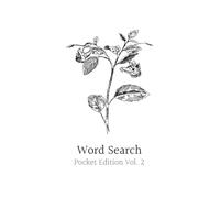 Pocket Word Search Puzzle Book for Travel: Themed Word Searches for Travel | 4x6 inches, 110 pages | 50+ Puzzles + Solutions | Volume 2 (Word Search Pocket Series)