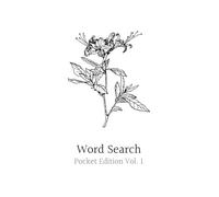 Pocket Word Search Puzzle Book for Travel: Themed Word Searches for Travel | 4x6 inches, 110 pages | 50+ Puzzles + Solutions | Volume 1 (Word Search Pocket Series)