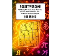Pocket Wordoku: 100 Easy-Medium-Hard Wordoku puzzles with solutions and How-to-Play instructions