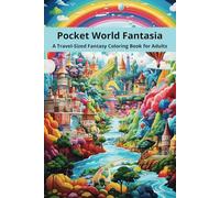 Pocket World Fantasia: A Travel-Sized Fantasy Cities Coloring Book for Adults
