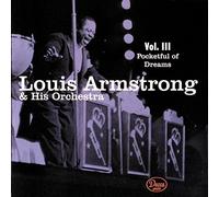 Pocketful of Dreams 3 by Louis Armstrong (1995-10-10)