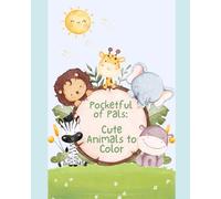 Pocketful of Pals: Cute Animals to Color (Giggles and Grins Coloring Series)